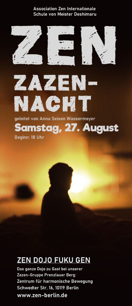 Zazen-Nacht am Samstag, 27. August 2022