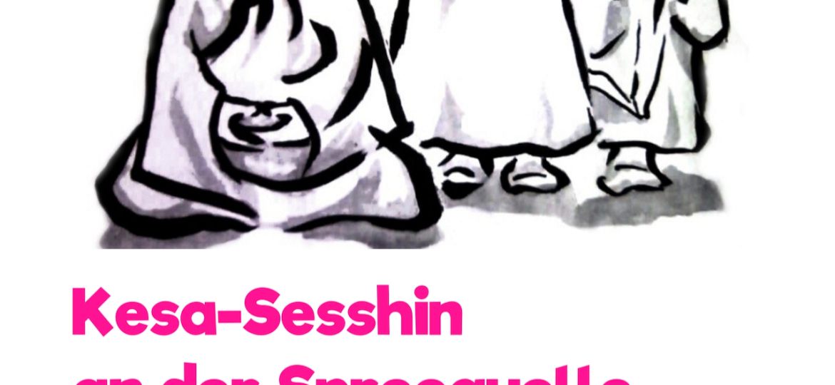 Kesa-Sesshin an der Spreequelle - 2